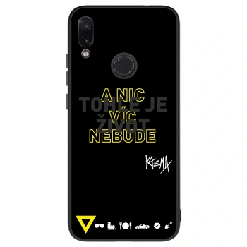 Obal pro Xiaomi Redmi Note 7 - Kazma - TOHLE JE ŽIVOT A NIC VÍC NEBUDE