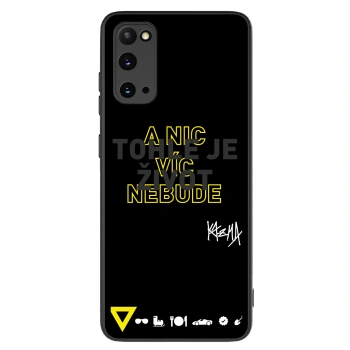 Obal pro Samsung Galaxy S20 G980F - Kazma - TOHLE JE ŽIVOT A NIC VÍC NEBUDE