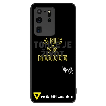 Obal pro Samsung Galaxy S20 Ultra 5G G988F - Kazma - TOHLE JE ŽIVOT A NIC VÍC NEBUDE