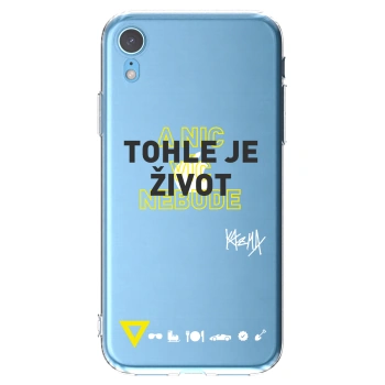 Picasee silikonový průhledný obal pro Apple iPhone XR - Kazma - TOHLE JE ŽIVOT A NIC VÍC NEBUDE