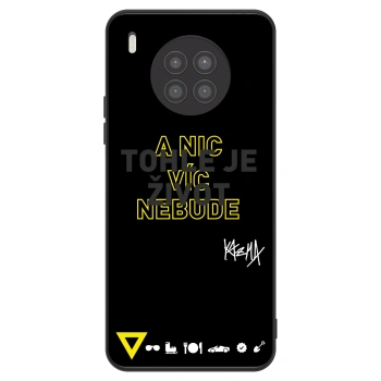 Obal pro Huawei Nova 8i - Kazma - TOHLE JE ŽIVOT A NIC VÍC NEBUDE
