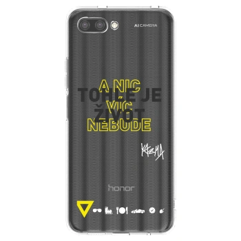 Picasee silikonový průhledný obal pro Honor 10 - Kazma - TOHLE JE ŽIVOT A NIC VÍC NEBUDE
