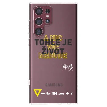 Picasee silikonový průhledný obal pro Samsung Galaxy S22 Ultra 5G - Kazma - TOHLE JE ŽIVOT A NIC VÍC NEBUDE
