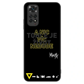 Obal pro Xiaomi Redmi Note 11 - Kazma - TOHLE JE ŽIVOT A NIC VÍC NEBUDE