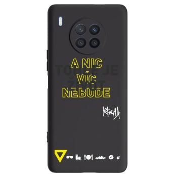 Obal pro Honor 50 Lite - Kazma - TOHLE JE ŽIVOT A NIC VÍC NEBUDE