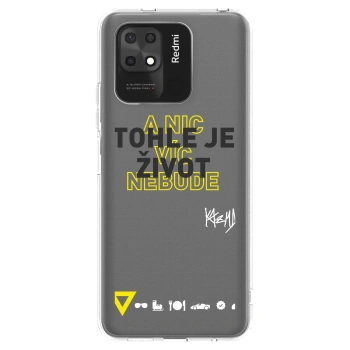 Picasee silikonový průhledný obal pro Xiaomi Redmi 10C - Kazma - TOHLE JE ŽIVOT A NIC VÍC NEBUDE