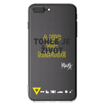 Picasee silikonový průhledný obal pro Apple iPhone 8 Plus - Kazma - TOHLE JE ŽIVOT A NIC VÍC NEBUDE