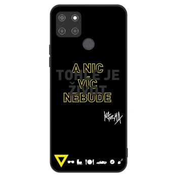 Obal pro Realme C21Y - Kazma - TOHLE JE ŽIVOT A NIC VÍC NEBUDE