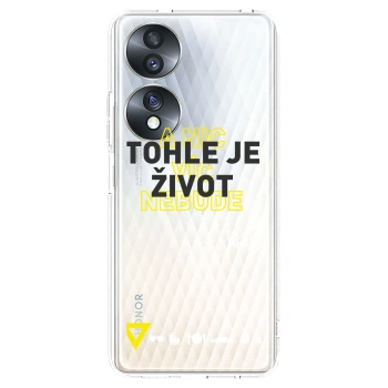 Picasee silikonový průhledný obal pro Honor 70 - Kazma - TOHLE JE ŽIVOT A NIC VÍC NEBUDE