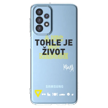 Picasee silikonový průhledný obal pro Samsung Galaxy A23 A235F 4G - Kazma - TOHLE JE ŽIVOT A NIC VÍC NEBUDE