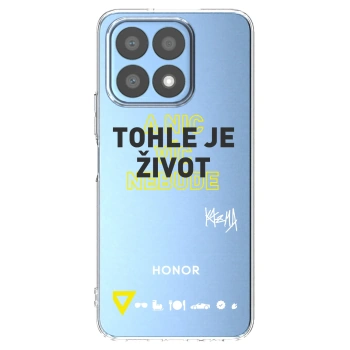 Picasee silikonový průhledný obal pro Honor X8a - Kazma - TOHLE JE ŽIVOT A NIC VÍC NEBUDE