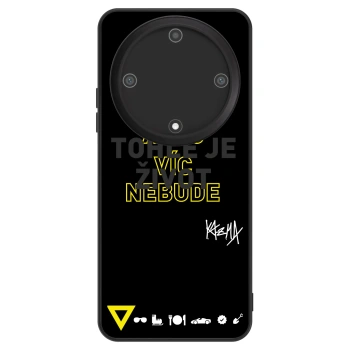 Obal pro Honor Magic5 Lite 5G - Kazma - TOHLE JE ŽIVOT A NIC VÍC NEBUDE
