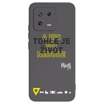 Picasee silikonový černý obal pro Xiaomi 13 Pro - Kazma - TOHLE JE ŽIVOT A NIC VÍC NEBUDE