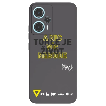 Picasee silikonový černý obal pro Xiaomi Poco F5 - Kazma - TOHLE JE ŽIVOT A NIC VÍC NEBUDE