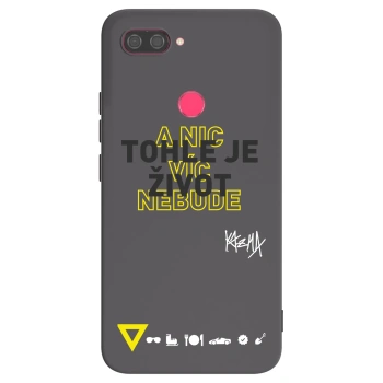 Obal pro Xiaomi Mi 8 Lite - Kazma - TOHLE JE ŽIVOT A NIC VÍC NEBUDE