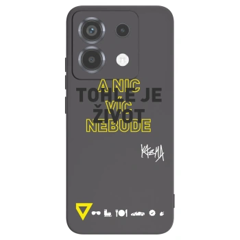 Picasee silikonový černý obal pro Xiaomi Poco X6 - Kazma - TOHLE JE ŽIVOT A NIC VÍC NEBUDE
