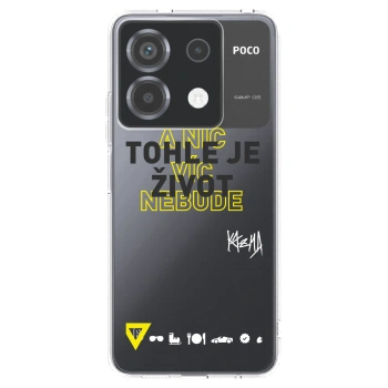 Picasee silikonový průhledný obal pro Xiaomi Poco X6 - Kazma - TOHLE JE ŽIVOT A NIC VÍC NEBUDE