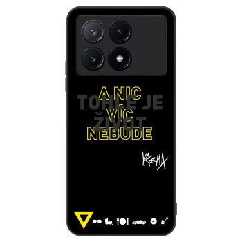 Obal pro Xiaomi Poco X6 Pro - Kazma - TOHLE JE ŽIVOT A NIC VÍC NEBUDE
