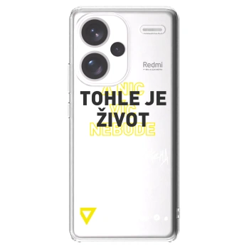 Picasee silikonový průhledný obal pro Xiaomi Redmi Note 13 Pro+ 5G - Kazma - TOHLE JE ŽIVOT A NIC VÍC NEBUDE