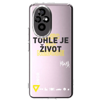 Picasee silikonový průhledný obal pro Honor 200 5G - Kazma - TOHLE JE ŽIVOT A NIC VÍC NEBUDE