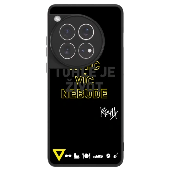 Picasee ULTIMATE CASE pro OnePlus 12 5G - Kazma - TOHLE JE ŽIVOT A NIC VÍC NEBUDE