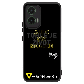 Obal pro Motorola Moto G35 5G - Kazma - TOHLE JE ŽIVOT A NIC VÍC NEBUDE