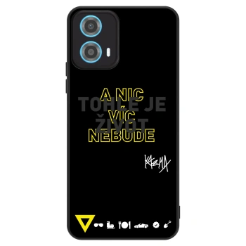 Obal pro Motorola Moto G34 5G - Kazma - TOHLE JE ŽIVOT A NIC VÍC NEBUDE