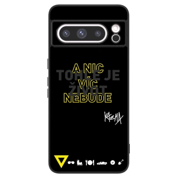 Picasee ULTIMATE CASE pro Google Pixel 8 Pro - Kazma - TOHLE JE ŽIVOT A NIC VÍC NEBUDE