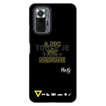 Obal pro Xiaomi Redmi Note 10 Pro - Kazma - TOHLE JE ŽIVOT A NIC VÍC NEBUDE