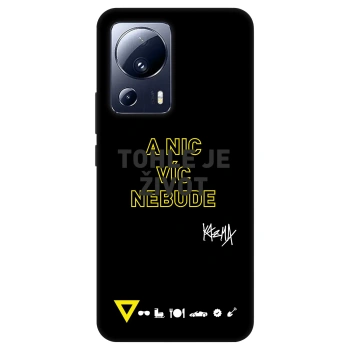 Obal pro Xiaomi 13 Lite - Kazma - TOHLE JE ŽIVOT A NIC VÍC NEBUDE