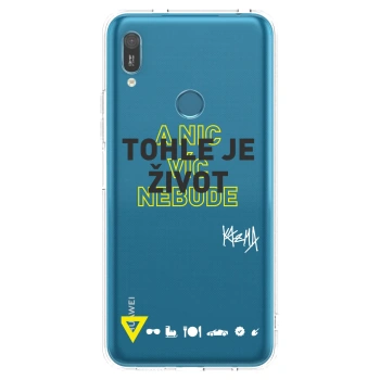 Picasee silikonový průhledný obal pro Huawei Y6 2019 - Kazma - TOHLE JE ŽIVOT A NIC VÍC NEBUDE