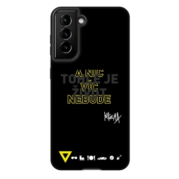 Obal pro Samsung Galaxy S21 5G G991B - Kazma - TOHLE JE ŽIVOT A NIC VÍC NEBUDE