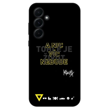 Obal pro Samsung Galaxy A55 5G A556B - Kazma - TOHLE JE ŽIVOT A NIC VÍC NEBUDE