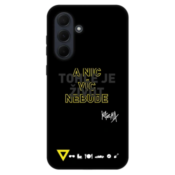 Obal pro Samsung Galaxy A35 5G A356B - Kazma - TOHLE JE ŽIVOT A NIC VÍC NEBUDE