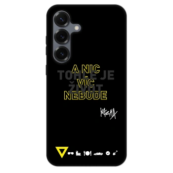 Obal pro Samsung Galaxy S25 5G - Kazma - TOHLE JE ŽIVOT A NIC VÍC NEBUDE