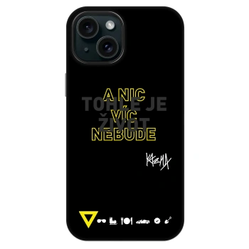 Obal pro Apple iPhone 13 - Kazma - TOHLE JE ŽIVOT A NIC VÍC NEBUDE