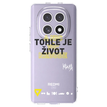 Picasee silikonový průhledný obal pro Xiaomi Redmi Note 15 - Kazma - TOHLE JE ŽIVOT A NIC VÍC NEBUDE