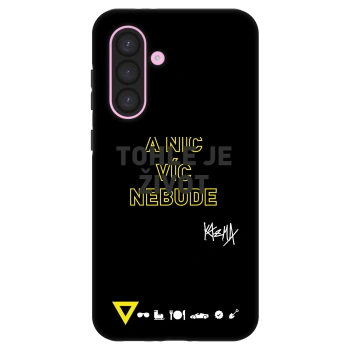 Obal pro Samsung Galaxy A56 5G A566B - Kazma - TOHLE JE ŽIVOT A NIC VÍC NEBUDE