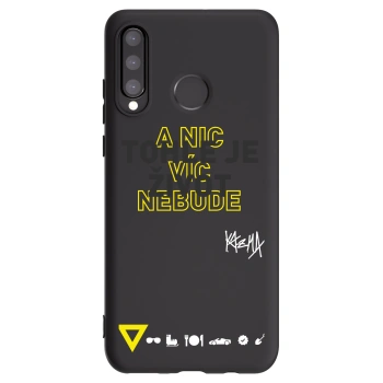 Picasee silikonový černý obal pro Huawei P30 Lite - Kazma - TOHLE JE ŽIVOT A NIC VÍC NEBUDE