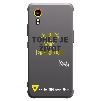 Obal pro Samsung Galaxy Xcover 7 - Kazma - TOHLE JE ŽIVOT A NIC VÍC NEBUDE