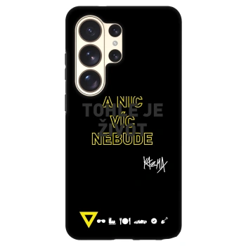 Obal pro Samsung Galaxy S26 Ultra - Kazma - TOHLE JE ŽIVOT A NIC VÍC NEBUDE