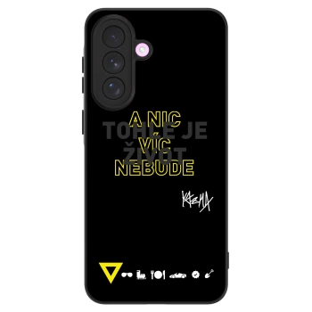 Obal pro Samsung Galaxy A57 5G - Kazma - TOHLE JE ŽIVOT A NIC VÍC NEBUDE