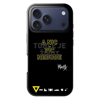 Obal pro Apple iPhone 18 Pro - Kazma - TOHLE JE ŽIVOT A NIC VÍC NEBUDE