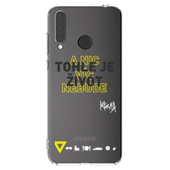 Picasee silikonový průhledný obal pro Honor 20 Lite - Kazma - TOHLE JE ŽIVOT A NIC VÍC NEBUDE