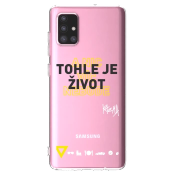 Picasee silikonový průhledný obal pro Samsung Galaxy A71 A715F - Kazma - TOHLE JE ŽIVOT A NIC VÍC NEBUDE