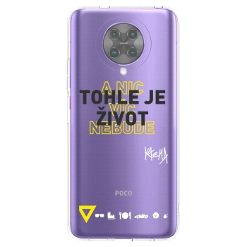 Picasee silikonový průhledný obal pro Xiaomi Poco F2 Pro - Kazma - TOHLE JE ŽIVOT A NIC VÍC NEBUDE