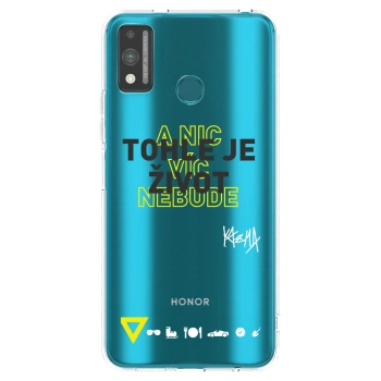 Obal pro Honor 9X Lite - Kazma - TOHLE JE ŽIVOT A NIC VÍC NEBUDE