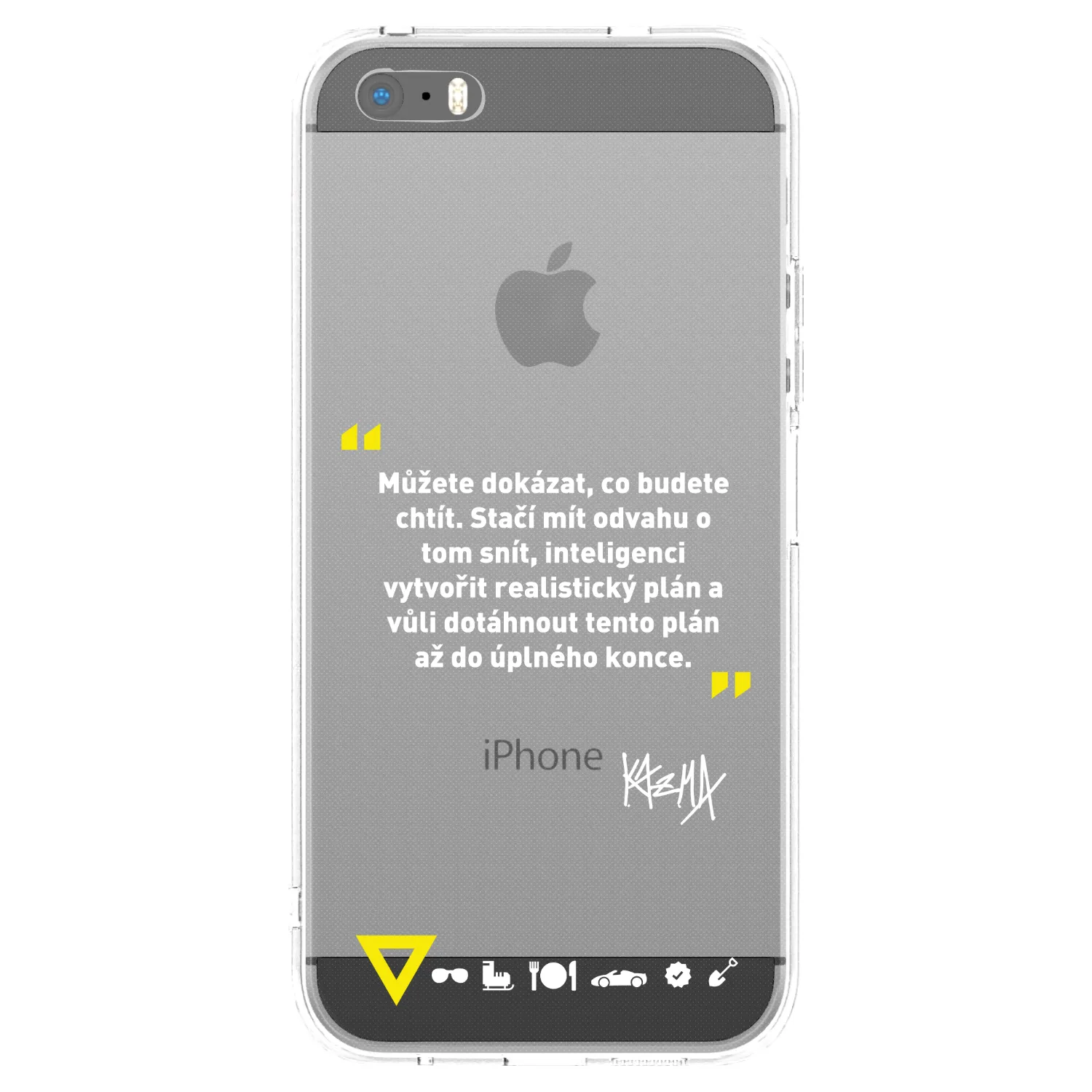 Picasee silikonový průhledný obal pro Apple iPhone 5/5S/SE - Kazma - MŮŽETE DOKÁZAT, CO BUDETE CHTÍT