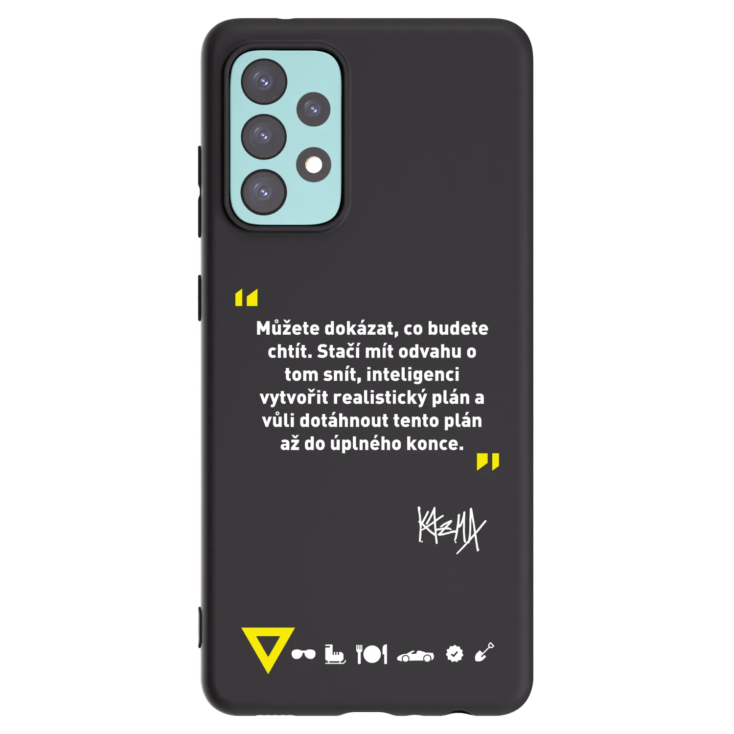 Picasee silikonový černý obal pro Samsung Galaxy A72 A725F - Kazma - MŮŽETE DOKÁZAT, CO BUDETE CHTÍT