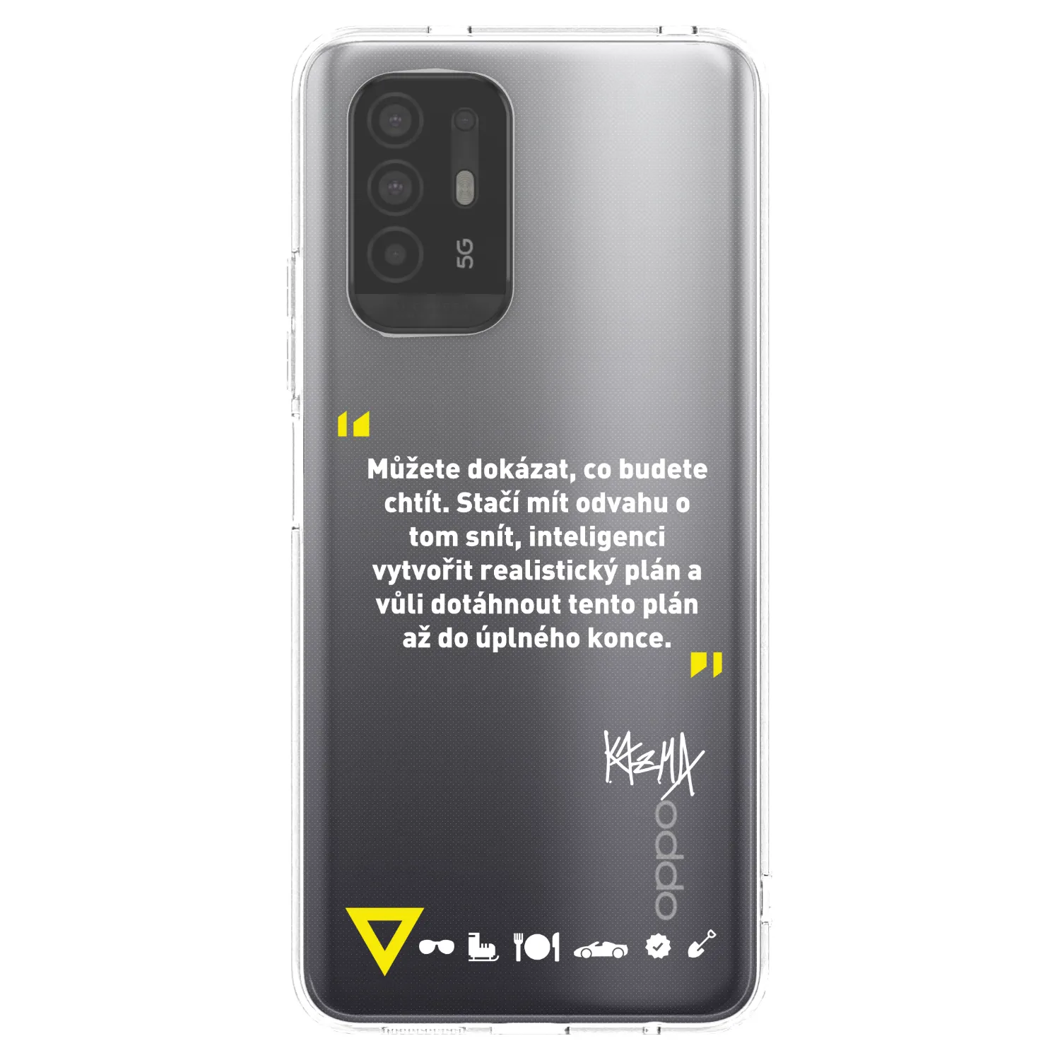 Picasee silikonový průhledný obal pro OPPO A94 5G - Kazma - MŮŽETE DOKÁZAT, CO BUDETE CHTÍT